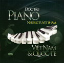 Độc tấu piano - Những tuyệt phẩm Việt Nam & Quốc tế